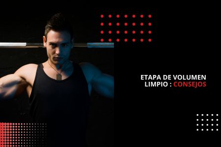 ETAPA DE VOLUMEN LIMPIO : CONSEJOS