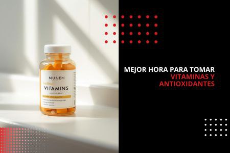 MEJOR HORA PARA TOMAR VITAMINAS Y ANTIOXIDANTES